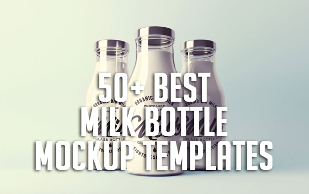 50+ Best Milk Bottle Mockup Templates