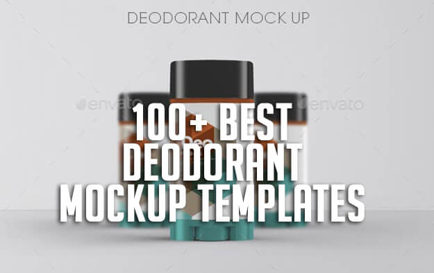 100+ Best Deodorant Mockup Templates