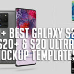 80+ Best Samsung Galaxy S20, S20+ & S20 Ultra Mockup Templates