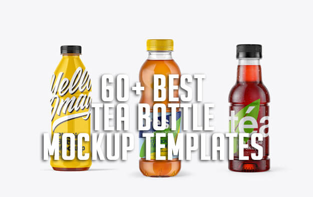60+ Best Tea Bottle Mockup Templates